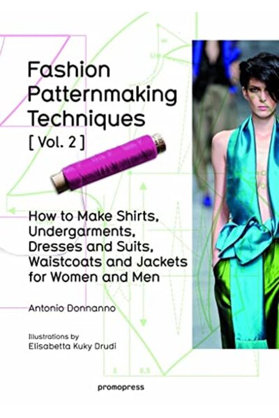GBS Grantham Book Service Fashion Patternmaking Techniques Tome 2