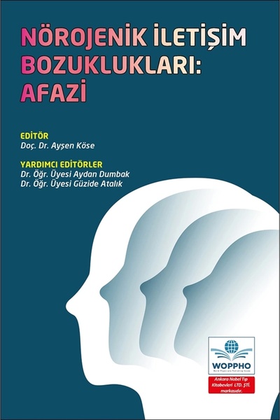 Ankara Nobel Tıp Kitapevleri Nörojenik İletişim Bozuklukları: Afazi