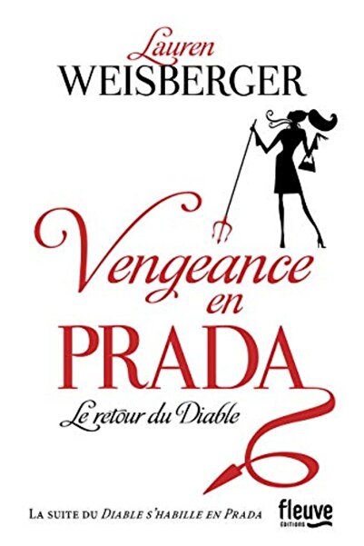 Fleuve Noir Vengeance En Prada Le Retour Du Diable