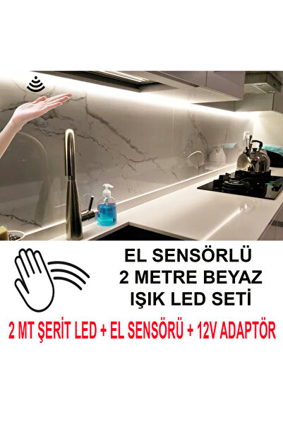 ELEKTROLED MUTFAK DOLABINA EL YAKLAŞIM SENSÖRLÜ ŞERİT LED SETİ 2  METRE BEYAZ...