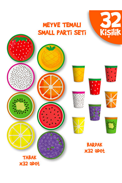 Parti Atölyesi Meyve Tema Doğum Günü Tabak Bardak Small Set 32 Kişilik