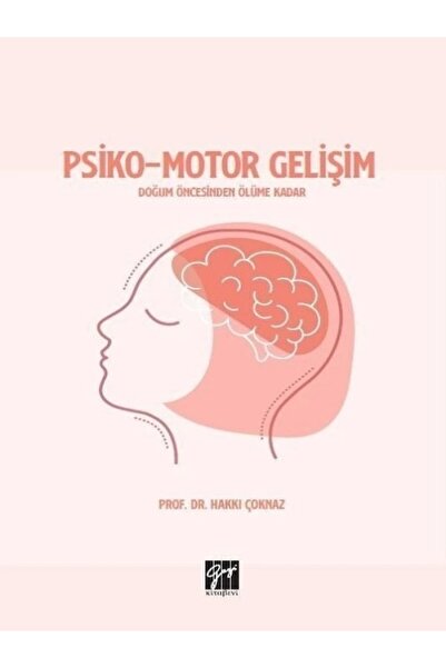 Gazi Kitabevi Psikomotor Gelişim Hakkı Çoknaz