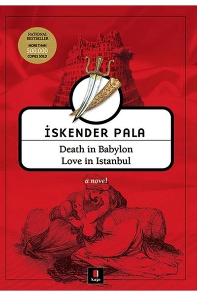 Zahrada Yayınları Death in Babylon Love in Istanbul - Iskender Pala / Door