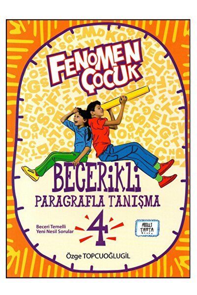 Fenomen Yayıncılık Fenomen 4. Sınıf Becerikli Paragrafla Tanışma Beceri Temel...