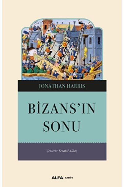 Alfa Yayınları Bizans'ın Sonu