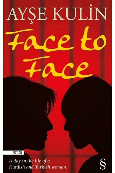 Zahrada Yayınları Face to Face - Ayşe Kulin / E V E R E S t