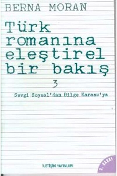 İletişim Yayınları Türk Romanına Eleştirel Bir Bakış 3