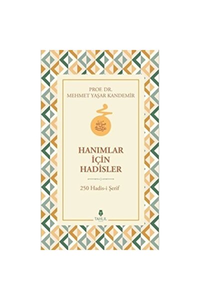 Tahlil Yayınları Hanımlar İçin Hadisler