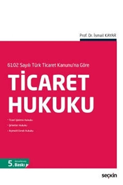 Seçkin Yayıncılık Ticaret Hukuku /