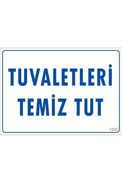 MarDyHome Keep Clean Toilets Warning Sign 25x35 CODE: 1222