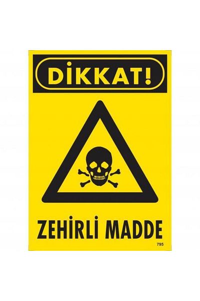 RUBY BOUTİQUE Caution Toxic Substance Warning Sign 25x35 CODE:795
