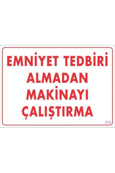 RUBY BOUTİQUE Safety Measurement Operation Warning Sign 25x35 CODE:210
