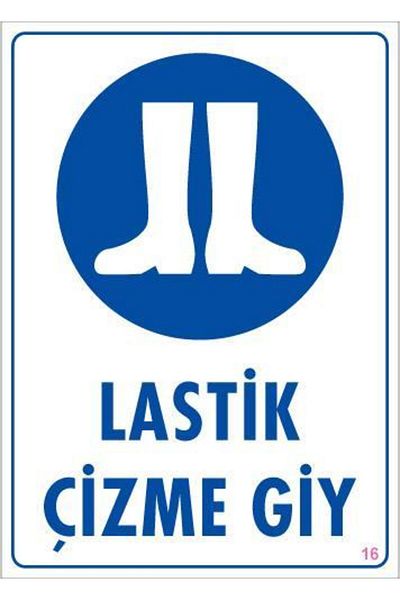 MarDyHome Rubber Boots Your Clothing Warning Sign 25x35 CODE:16