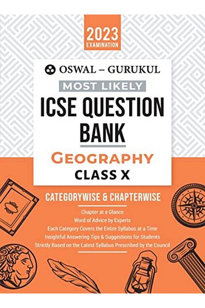 Ingram Internatıonal Inc بنك أسئلة الجغرافيا الأكثر احتمالاً لـ Oswal Gurukul Icse Class 10 لامتحان 2023