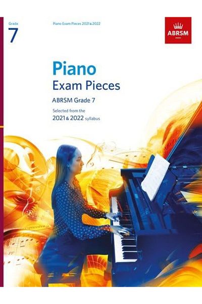 OXFORD UNIVERSITY PRESS Piano Exam Pieces 2021 & 2022 Abrsm Grade 7 Selected From The 2021 & 2022 Syllabus