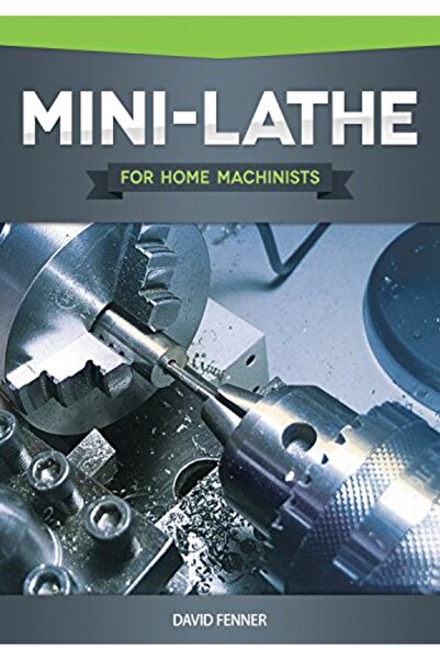 GBS Grantham Book Service Minilathe For Home Machinists