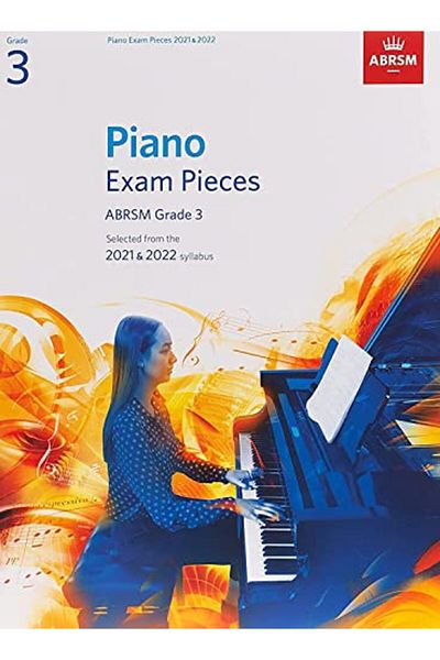 OXFORD UNIVERSITY PRESS Piano Exam Pieces 2021 & 2022 Abrsm Grade 3 Selected From The 2021 & 2022 Syllabus