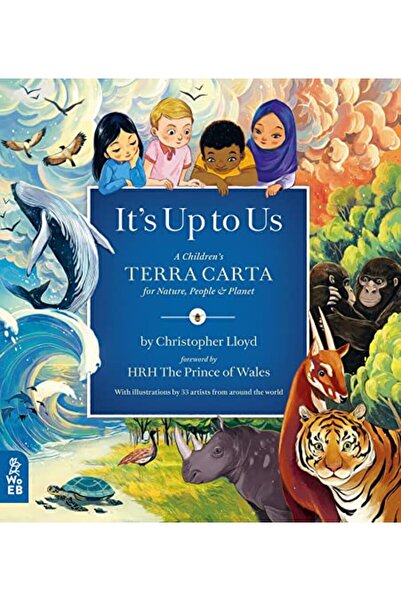GBS Grantham Book Service الأمر متروك لنا، تيرا كارتا للأطفال من أجل الطبيعة ...