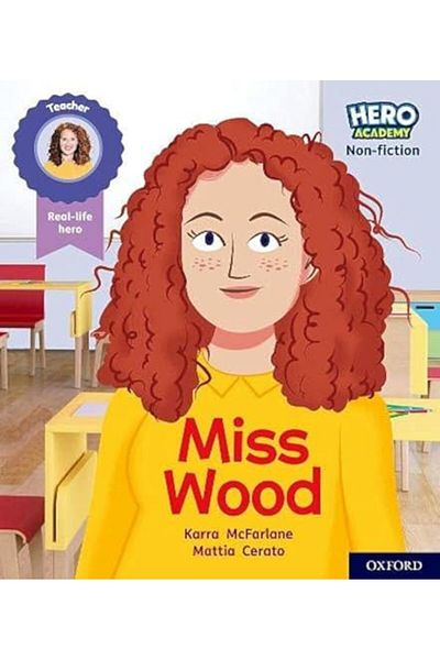 OXFORD UNIVERSITY PRESS Hero Academy Nonfiction Oxford Level 3 Yellow Book Band Miss Wood