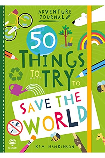 GBS Grantham Book Service 50 شيئًا يجب عليك تجربتها لإنقاذ العالم