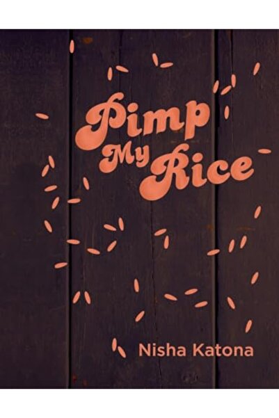 GBS Grantham Book Service Pimp My Rice
