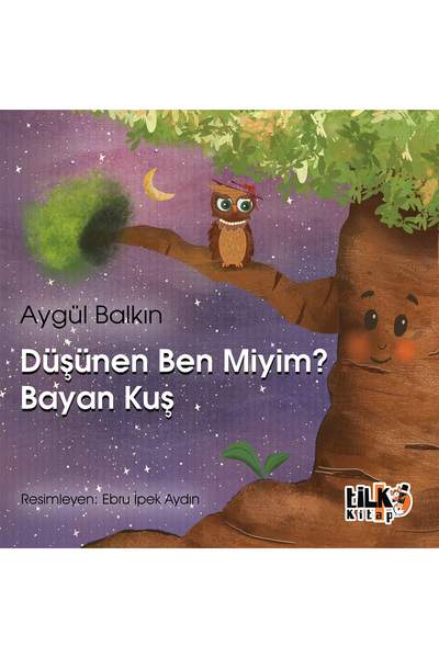 Tilki Kitap Düşünen Ben Miyim Bayankuş