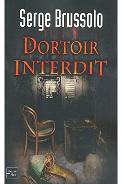 Fleuve Noir الوكالة 13 المجلد 1 Dortoir Interdit