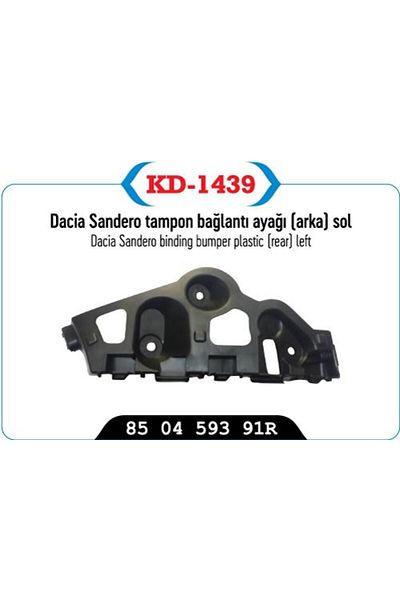 KAYA PLASTİK Sandero850459391R - Bumper Connection Stand, Back Left