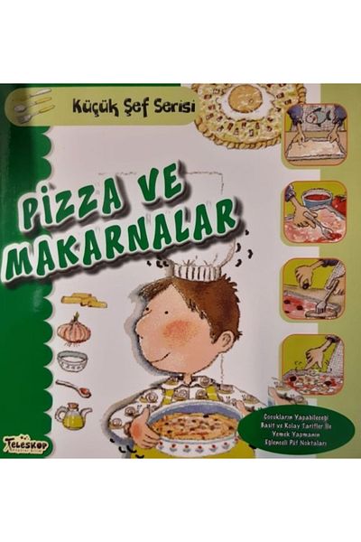 Teleskop Popüler Bilim Pizza și paste - Seria Little Chef