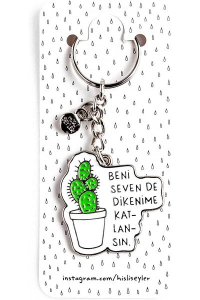 Hisli Şeyler Anahtarlık - Beni Seven De Dikenime Katlansın / 500457