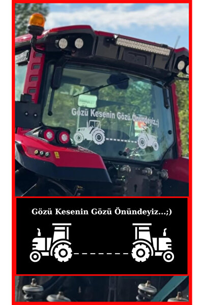 EYBA STİCKER Gözü Kesenin Gözü Önündeyiz...;) traktör arkası yazı sticker