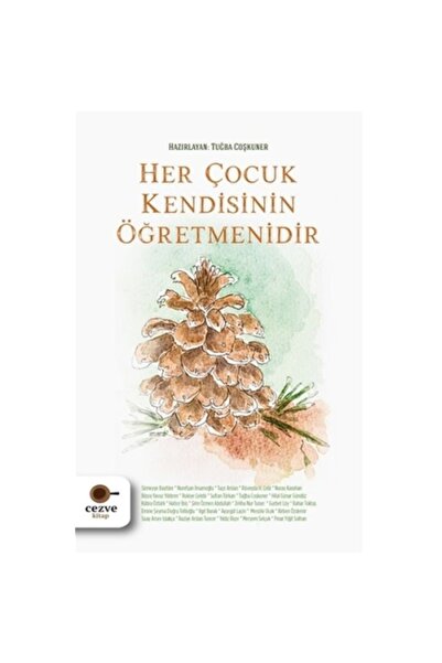 Cezve Kitap Her Çocuk Kendisinin Öğretmenidir