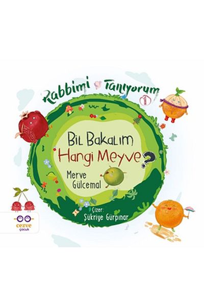 Cezve Çocuk Guess What Fruit? - I Know My Lord 1 Coffee Pot Children's Book