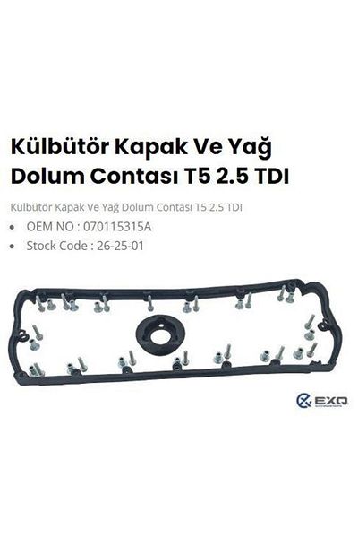 EXQ Kurbutor Transporter T5 to 2.5 Tdi Cap and Yag Filling Gasket Set 070103469 A 070115315 A