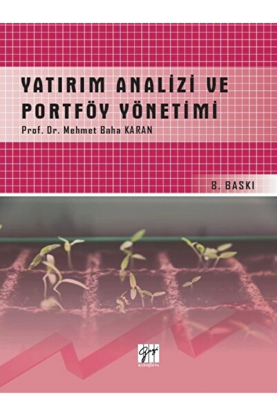 Genel Markalar Yatırım Analizi Ve Portföy Yönetimi - Prof. Dr. Mehmet Baha Karan