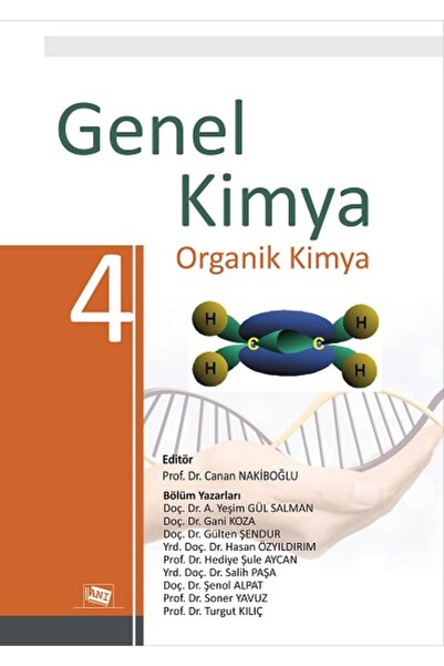 Anı Yayıncılık Genel Kimya 4 - Organik Kimya