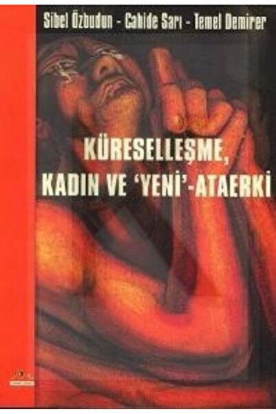 Generic Brand Küreselleşme Kadın ve Yeni - Ataerki