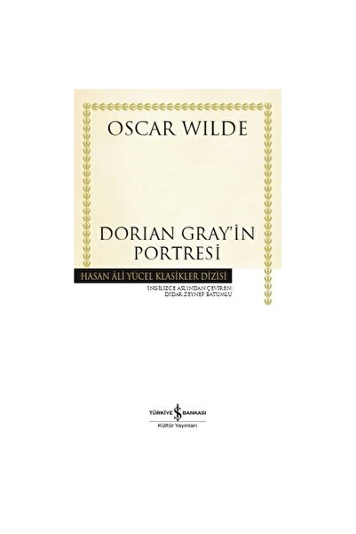 İş Bankası Kültür Hasan Ali Yücel Serisi Dorian Gray’in Portresi