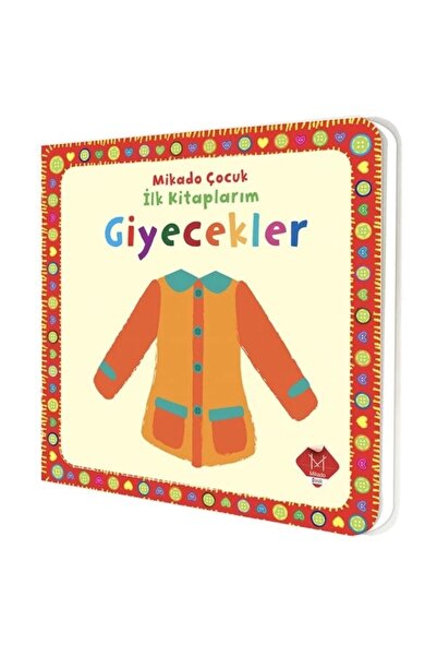 Mikado Yayınları Giyecekler - İlk Kitaplarım
