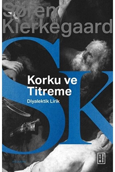 Ketebe Yayınları Korku Ve Titreme