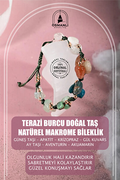 OSMANLI DOĞAL TAŞ Terazi Burcu Doğal Taş Natürel Makrome Bileklik