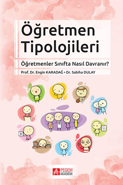 Pegem Akademi Yayıncılık Öğretmen Tipolojileri