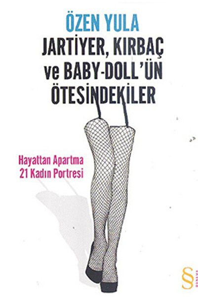 Nan Kitap Jartiyer Kırbaç ve Baby-Doll'ün Ötesindekiler
