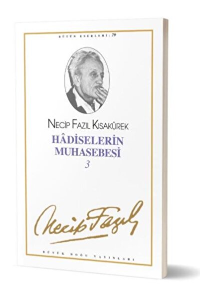 Büyük Doğu Yayınları Hadiselerin Muhasebesi 3 : 68 - Necip Fazıl Bütün Eserle...