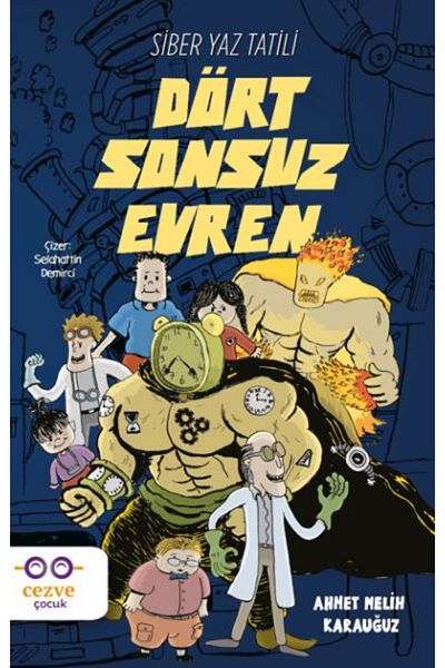 Cezve Çocuk Four Endless Universes - Cyber Summer Vacation Coffee Pot Children's Book
