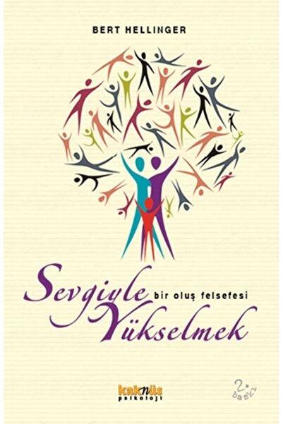 Kaknüs Yayınları Sevgiyle Yükselmek & Bir Oluş Felsefesi