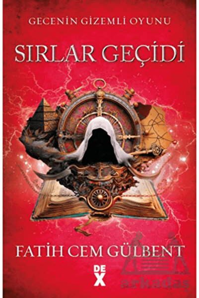 Dex Yayınevi Gecenin Gizemli Oyunu 2: Sırlar Geçidi