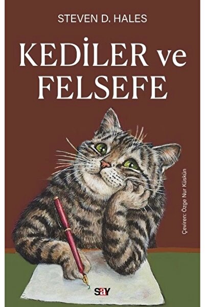 Say Yayınları Kediler ve Felsefe Steven D. Hales Kitabı 368 Sayfa Say Yayınları