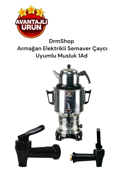 Empressco Armağan Elektrikli Semaver Çaycı Uyumlu Semaver Musluğu 1 Adet