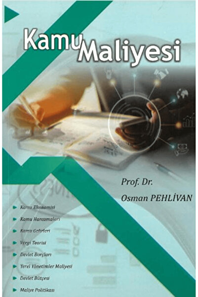 Ekin Basım Yayın Kamu Maliyesi / Osman Pehlivan / Ekin Basım Yayın / 9786052099872